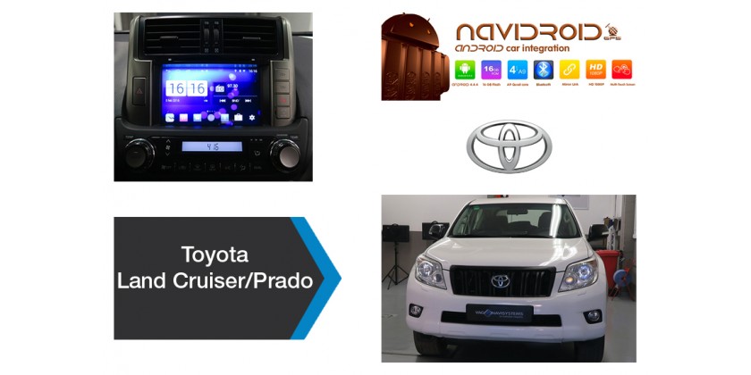 Toyota Land Cruiser/Prado 2010 - Servicio de instalación - Navidroid® Android 4.4.4